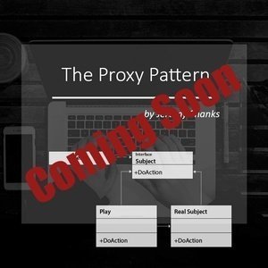 The Proxy Pattern